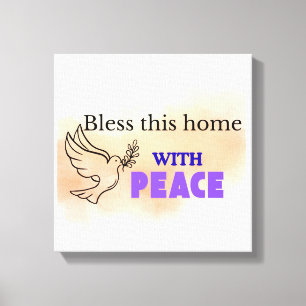 Zegen dit huis met vrede Christelijke Duivenwand Canvas Afdruk
