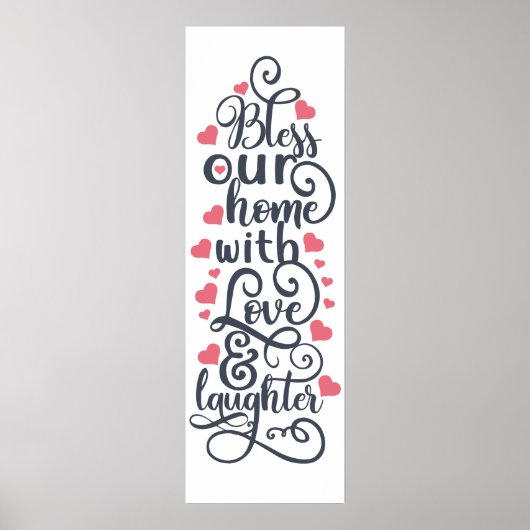 Zegen Ons Thuis Met Liefde & Lach Poster (Voorkant)