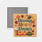Zegeningen in overvloed altijd herfstontwerp magneet (Voorkant / Achterkant)
