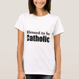 Zegenrijk om katholiek te zijn t-shirt