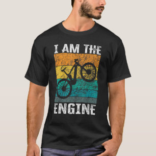 Zeggend Ik Ben De Motor voor Wielrenner Fan 10 T-shirt