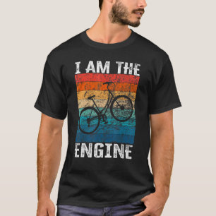 Zeggend Ik Ben De Motor voor Wielrenner Fan 16 T-shirt