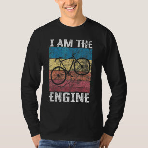 Zeggend Ik Ben De Motor voor Wielrenner Fan 5 T-shirt