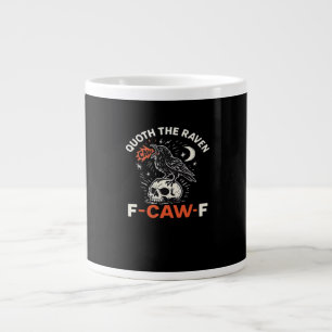 Zegt Raven F-Caw-F Grote Koffiekop