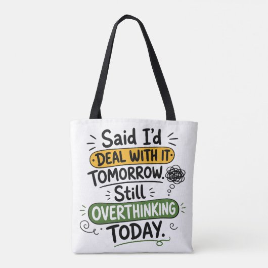 Zei dat ik het morgen zou doen tote bag (Achterkant)
