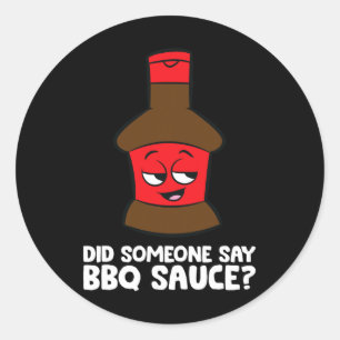 Zei iemand BBQ saus grillen vlees barbecue Sau Ronde Sticker