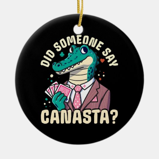 Zei iemand Canasta? Keramisch Ornament (Voorkant)