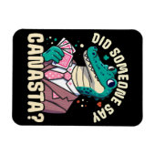 Zei iemand Canasta? Magneet (Horizontaal)