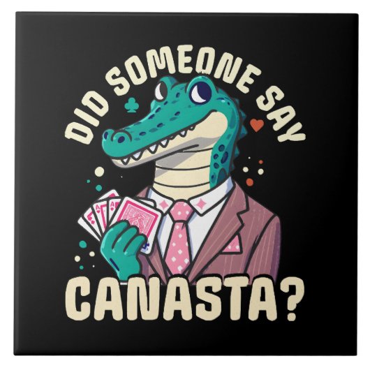 Zei iemand Canasta? Tegeltje (Voorkant)