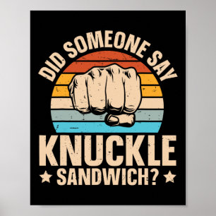 Zei iemand een boterham met knokkel? poster
