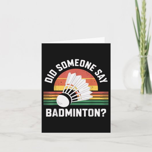 Zei iemand een grappige badmintonshuttle? kaart (Voorkant)