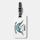 Zei iemand Epic? Bagagelabel (Voorkant verticaal)