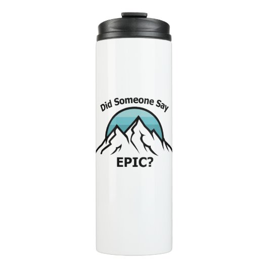 Zei iemand Epic? Thermosbeker (Voorkant)