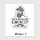 Zei iemand Haggis? Sticker (Vel)