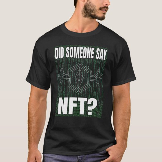 Zei iemand NFT-symbolische financiering van virtue T-shirt (Voorkant)