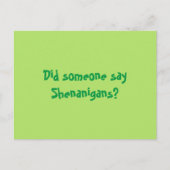 Zei iemand Shenanigans? Happy Patricks Day Briefkaart (Voorkant)
