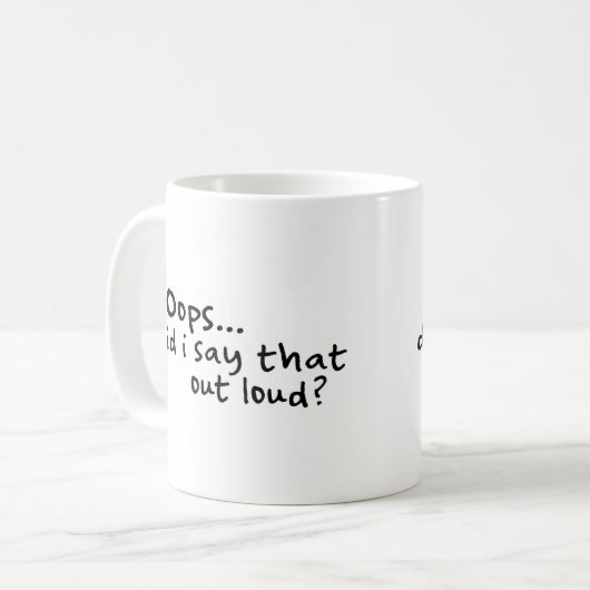 Zei ik dat luid? koffiemok (Voorkant links)