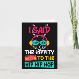 Zeiden Hip The Hipty tegen Hop Hip Hop Bunny Grapp Kaart