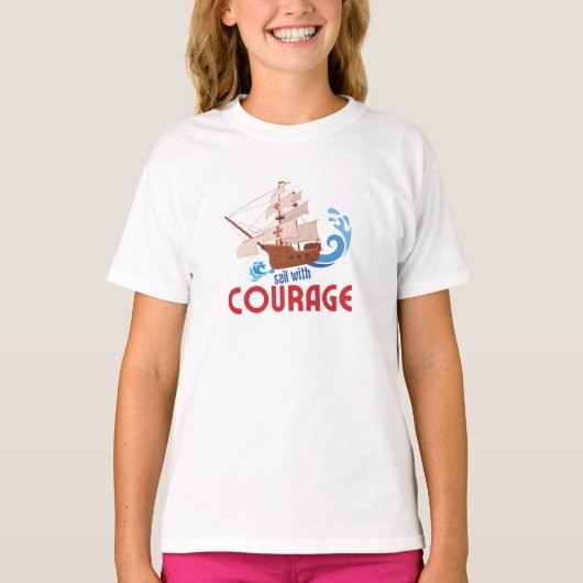 Zeil met moed t-shirt (Voorkant)