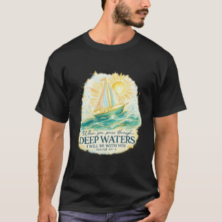 Zeilboot in diepe wateren Bijbelvers T-shirt