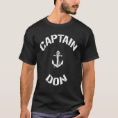 Zeilboot Kapitein Don Gepersonaliseerde boot Naam T-shirt (Voorkant)