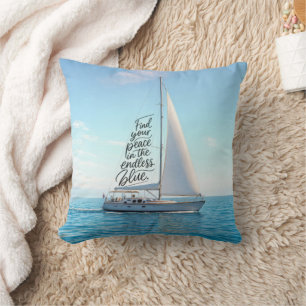 Zeilboot met een Inspirerende Spreuk Kussen