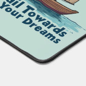 Zeilboot Nautisch Inspirerend Quote Bureaumat (Hoek)