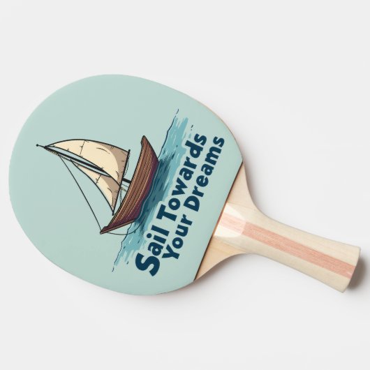  Zeilboot Nautisch Inspirerend Quote Tafeltennisbatje (Zijkant)