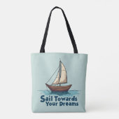  Zeilboot Nautisch Inspirerend Quote Tote Bag (Achterkant)