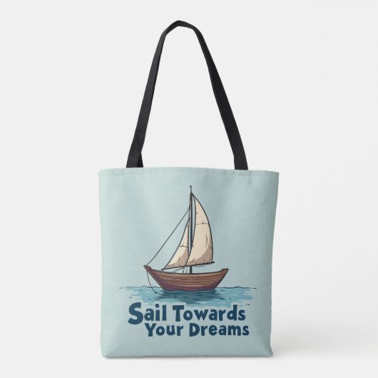  Zeilboot Nautisch Inspirerend Quote Tote Bag (Achterkant)
