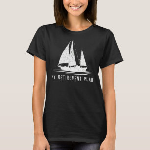 Zeilboot Papa Mijn Pensioenplan T-shirt