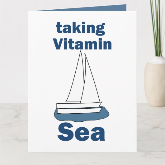 Zeilboot Vitamine Zee Grappige Zeevaart Citaat Kaart (Voorkant)