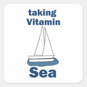 Zeilboot Vitamine Zee Grappige Zeevaart Citaat Vierkante Sticker