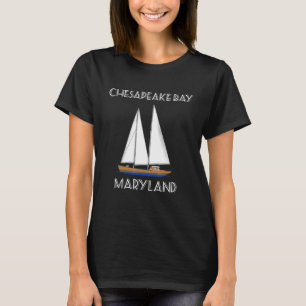Zeilen Chesapeake Bay Maryland T-shirt