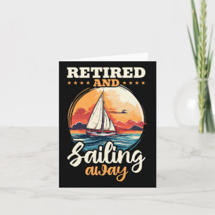 Zeilende Retirement Boat Kapitein Gepensioneerd en Kaart