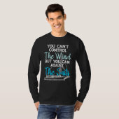 Zeilverkanting Controle De wind Pas de zeilen aan T-shirt (Voorkant volledig)