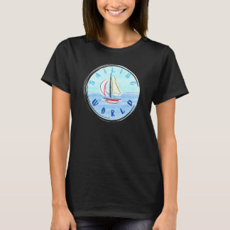 Zeilwereld zeilboot op Zee voor mannen en vrouwen  T-shirt
