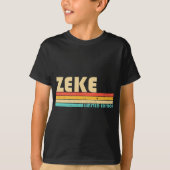 ZEKE Naam Gepersonaliseerde Grappige Retro  Geboor T-shirt (Voorkant)
