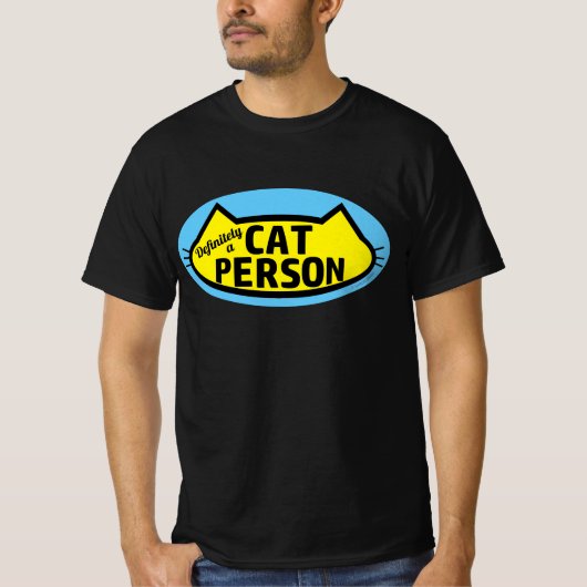 Zeker een CAT PERSON Cat Lover T-shirt (Voorkant)