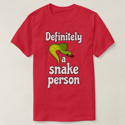 Zeker een slangenpersoon 12 t-shirt (Design voorkant)