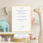 Zeker Goedheid en Barmhartigheid Psalm 23:6 Christ Poster