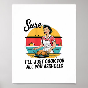 Zeker, ik zal gewoon voor al jullie gaten dames Th Poster