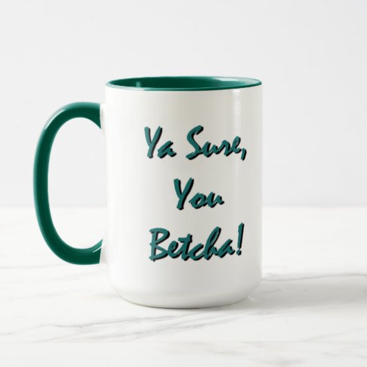 Zeker, jij Betcha. Mok zomer (Links)