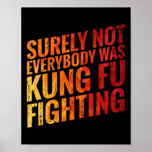 Zeker Niet Elke Kung Fu Was In De Strijd Tegen Poster