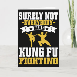 Zeker Niet Iedereen Was Kung Fu Vechtende Karate L Kaart