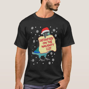Zeker op Naughty List... ik Turquoise Green Cheek T-shirt