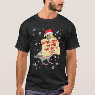 Zeker op Naughty List Parrot I Cockatiel T-shirt