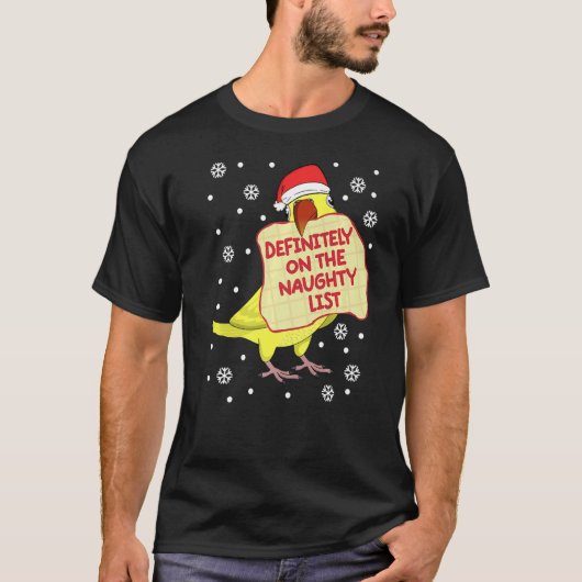 Zeker op Naughty List Parrot... ik ben Indiaan T-shirt (Voorkant)