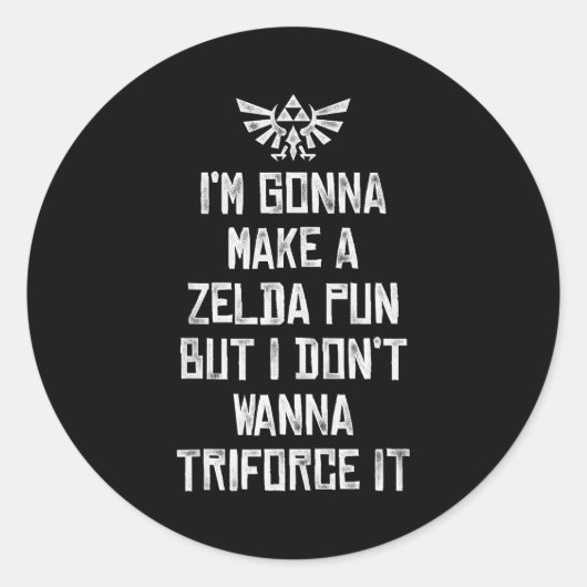 Zelda Funny Triforce It Pun Graphic  Ronde Sticker (Voorkant)
