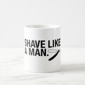 Zelden als een Man, recht scheerapparaat - koffie  Koffiemok (Center)